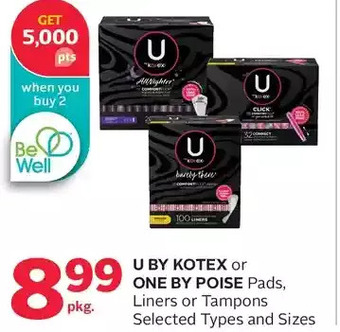 Rexall U by kotex or one by poise pads, liners or tampons offer