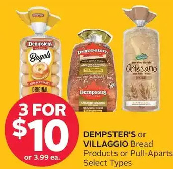 Rexall Dempster's or villaggio bread products or pull-aparts offer