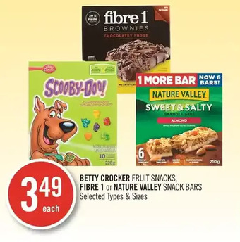 Shoppers Drug Mart Betty crocker fruit snacks, fibre 1 or nature valley snack bars offer