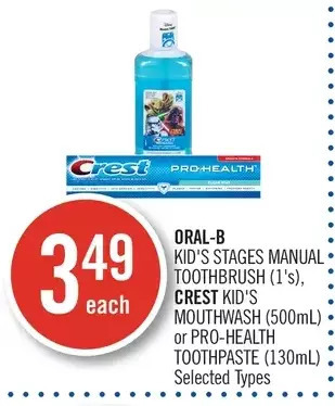 Shoppers Drug Mart Oral-b kid's stages manual toothbrush, crest kid's mouthwash or pro-health toothpaste offer