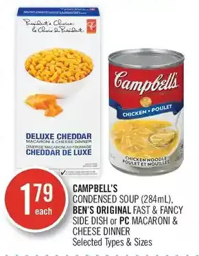 Shoppers Drug Mart Campbell's condensed soup, ben's original fast & fancy side dish or pc macaroni & cheese dinner offer
