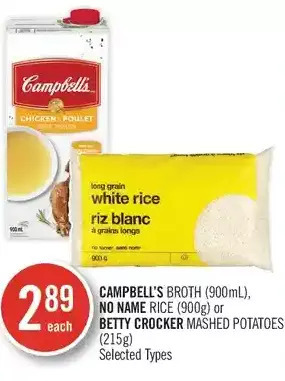 Shoppers Drug Mart Campbell's broth, no name rice or betty crocker mashed potatoes offer