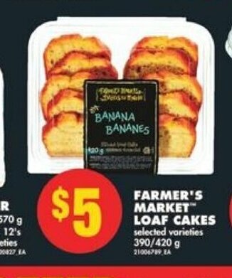 No Frills Farmer's market loaf cakes offer