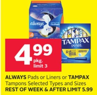 Rexall Always pads or liners or tampax tampons offer