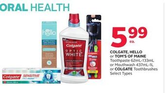 Rexall Colgate, hello or tom's of maine toothpaste 62ml-133ml or mouthwash 437ml-1l or colgate toothbrushes offer