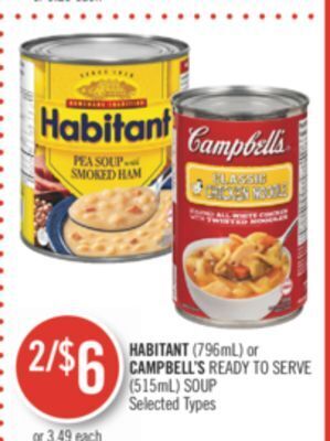 Shoppers Drug Mart Habitant (796ml) or campbell's ready to serve (515ml) soup offer