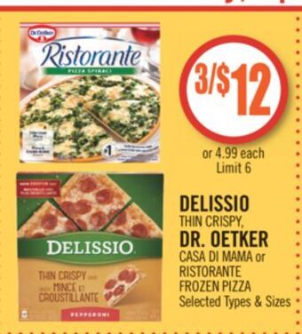 Shoppers Drug Mart Delissio thin crispy, dr. oetker casa di mama or ristorante frozen pizza offer