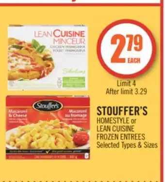 Shoppers Drug Mart Stouffers's homestyle or lean cuisine frozen entrees offer