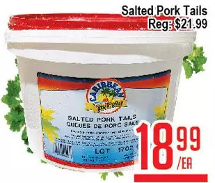 Skyland Foodmart Salted pork tails offer