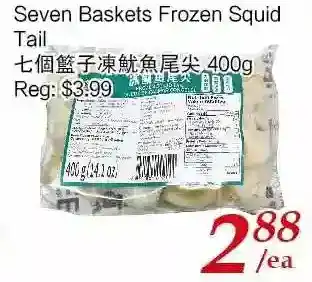 Tone Tai Supermarket Seven baskets frozen squid tail offer