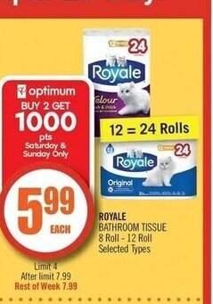Shoppers Drug Mart Royale bathroom tissue 8 roll- 12 roll offer