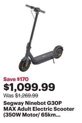 Best Buy Segway ninebot g30p max adult electric scooter (350w motor/ 65km range / 30km/h top speed) - dark grey offer