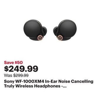 Best Buy Sony wf-1000xm4 in-ear noise cancelling truly wireless headphones - black offer