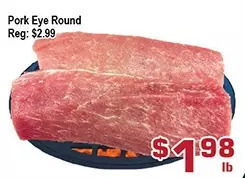Top Food Supermarket Pork eye round offer