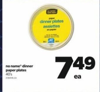 Real Canadian Superstore No name dinner paper plates 40's offer
