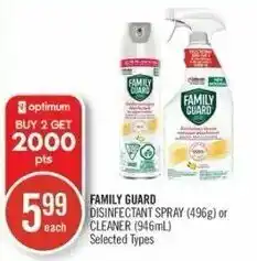 Shoppers Drug Mart Family Guard disinfectant spray (496g) or cleaner (946ml) offer