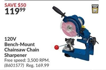 Princess Auto 120v bench-mount chainsaw chain offer