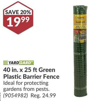 Princess Auto Yardgard 40 in. x 25 ft green plastic barrier fence offer