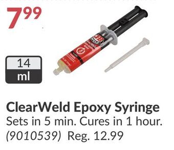 Princess Auto Clearweld epoxy syringe offer