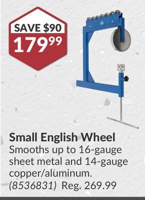 Princess Auto Small english wheel smooths offer