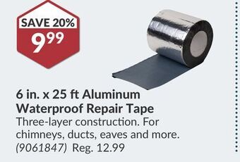 Princess Auto 6 in. x 25 ft aluminum waterproof repair tape offer