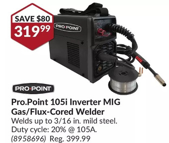 Princess Auto Pro point 105i inverter mig gas/flux-cored welder offer