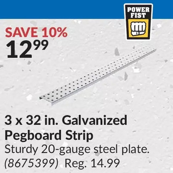 Princess Auto 3 x 32 in. galvanized pegboard strip offer