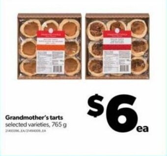 Real Canadian Superstore Grandmother's tarts selected varieties, 765 g offer