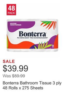 Costco Bonterra bathroom tissue 3 ply 48 rolls x 275 sheets offer