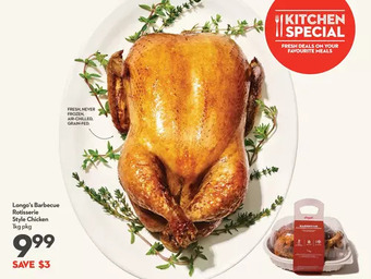 Longo's Longo's barbecue rotisserie style chicken offer
