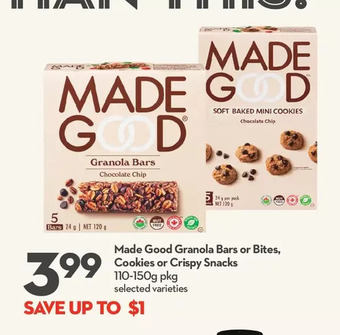 Longo's Made good granola bars or bites, cookies or crispy snacks offer