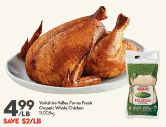 Longo's Yorkshire valley farms fresh organic whole chicken offer