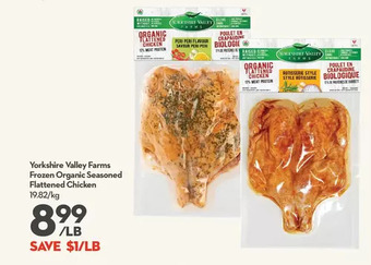Longo's Yorkshire valley farms frozen organic seasoned flattened chicken offer
