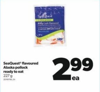 Real Canadian Superstore SeaQuest Flavoured Alaska Pollock Ready to Eat 227 g offer
