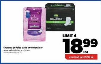 Real Canadian Superstore Depend or Poise Pads or Underwear offer