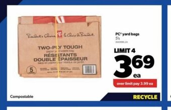 Real Canadian Superstore PC yard bags 5's offer