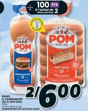 IGA Pom hamburger or hot-dog buns offer