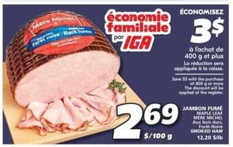 IGA Maple Leaf mere michel jambon fume 100 g offer