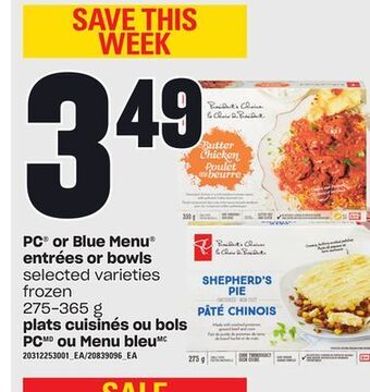 Independent Grocer Pc® or blue menu entrées or bowls, 275-365 g offer