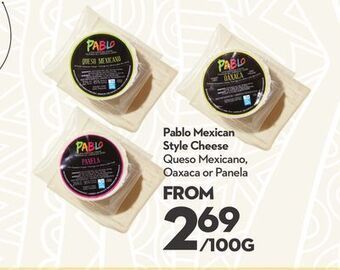 Longo's Pablo mexican style cheese offer