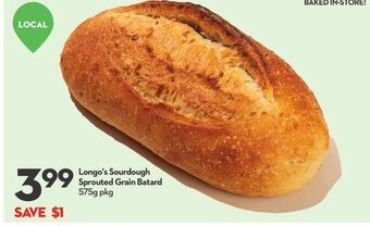 Longo's Longo's sourdough sprouted grain batard offer