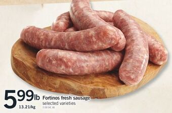 Fortinos Fortinos fresh sausage offer