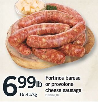 Fortinos Fortinos barese or provolone cheese sausage offer