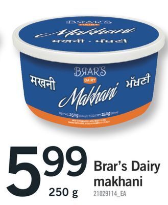 Fortinos Brar's dairy makhani,250 g offer