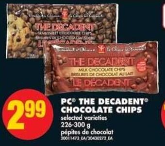 No Frills PC THE DECADENT CHOCOLATE CHIPS 226-300 g offer