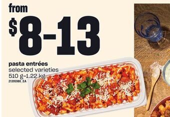 Loblaws Pasta entrées, 510 g-1.22 kg offer