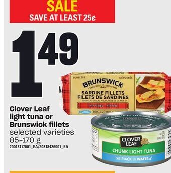 Loblaws Clover leaf light tuna or brunswick fillets, 85-170 g offer