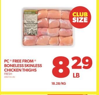 Real Canadian Superstore Pc® free from® boneless skinless chicken thighs offer