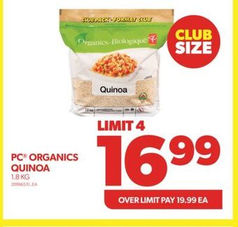 Real Canadian Superstore Pc® organics quinoa, 1.8 kg offer