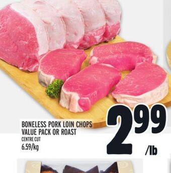 Metro Boneless pork loin chops value pack or roast offer